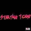 Starting Today - Hey Kawan - Single